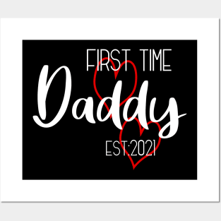 First time dad 2021 Posters and Art